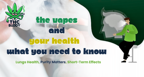 THC Vapes and Your Health: What You Need to Know