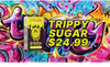 Flavor Revolution: TRIPPY SUGAR XCLUSIVE BLEND