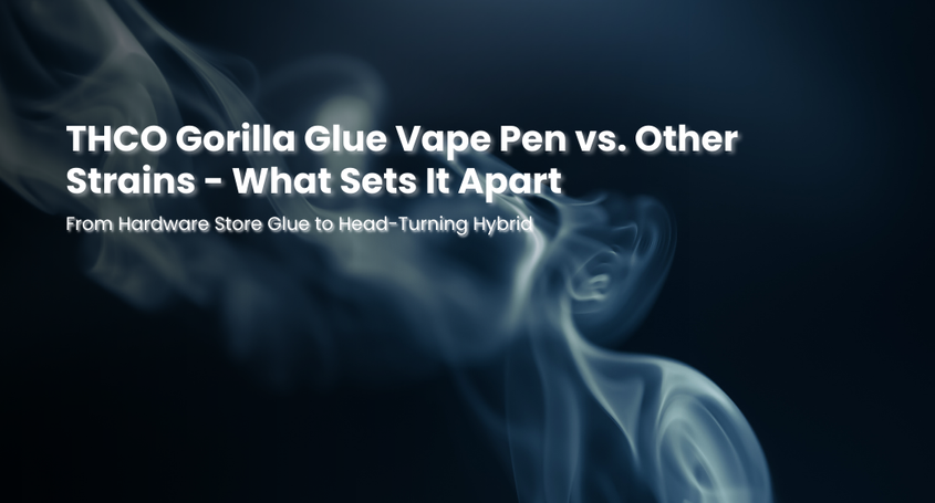 THCO gorilla glue vape pen